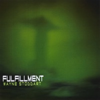 Fulfillment - Wayne Stoddart