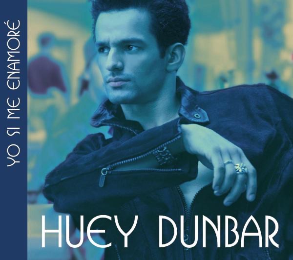 Обложка альбома «Yo Si Me Enamoré» — Huey Dunbar