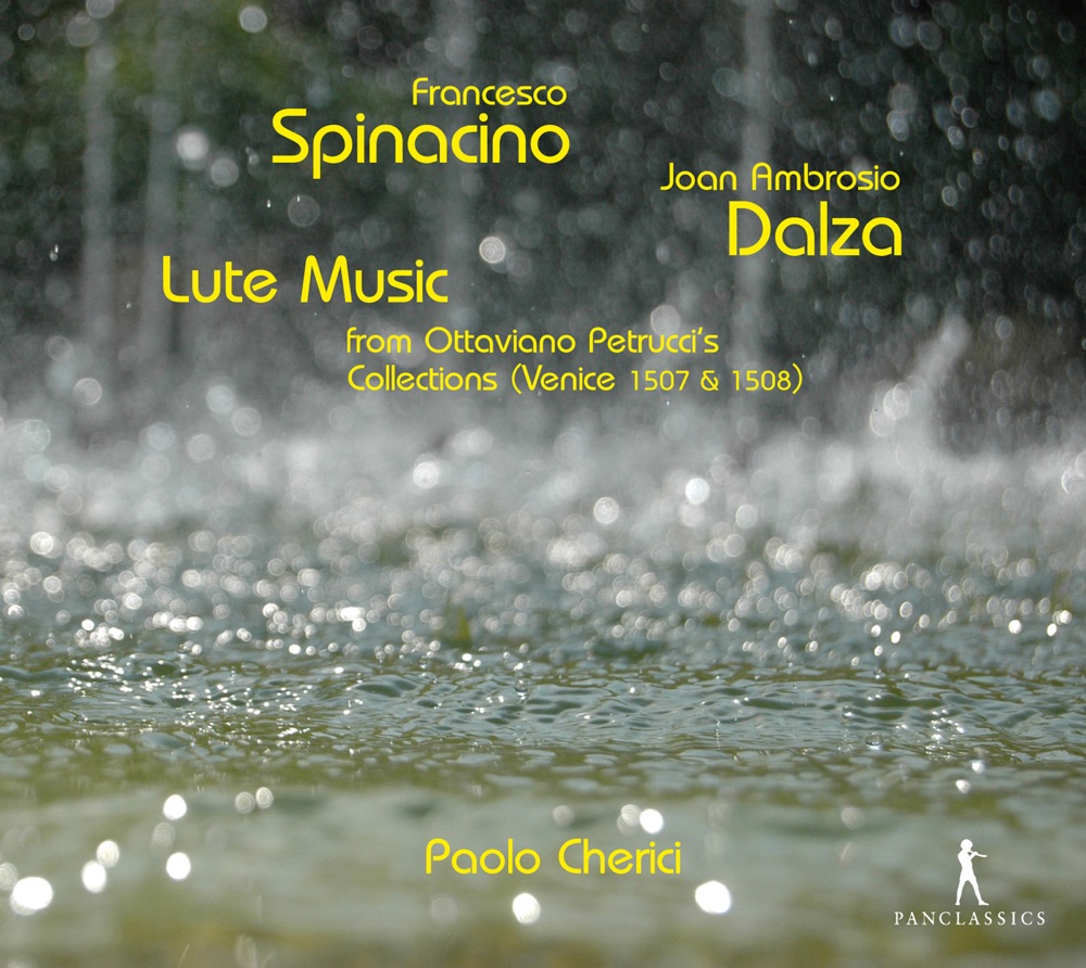 Обложка альбома «Lute Music from Ottaviano Petrucci's Collections (Venice 1507 & 1508)» — Paolo Cherici