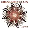 Girls Under Glass - Ohne Dich