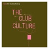 The Club Culture - EP