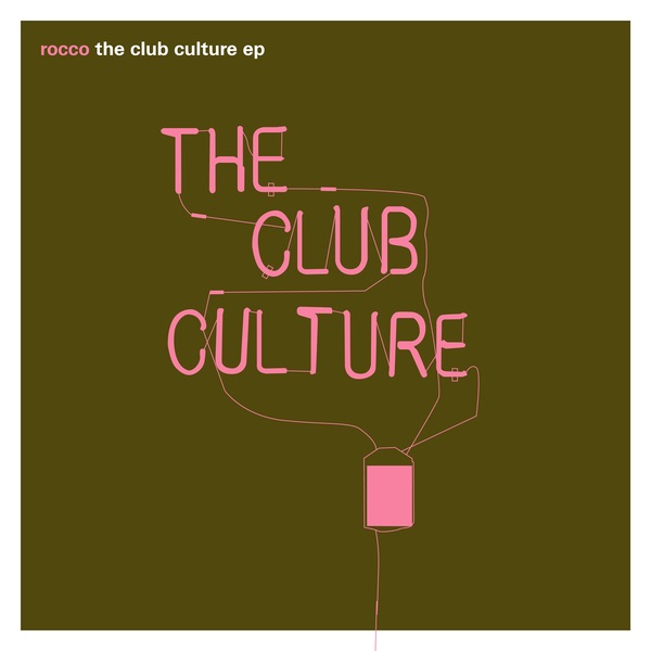 The Club Culture - EP
