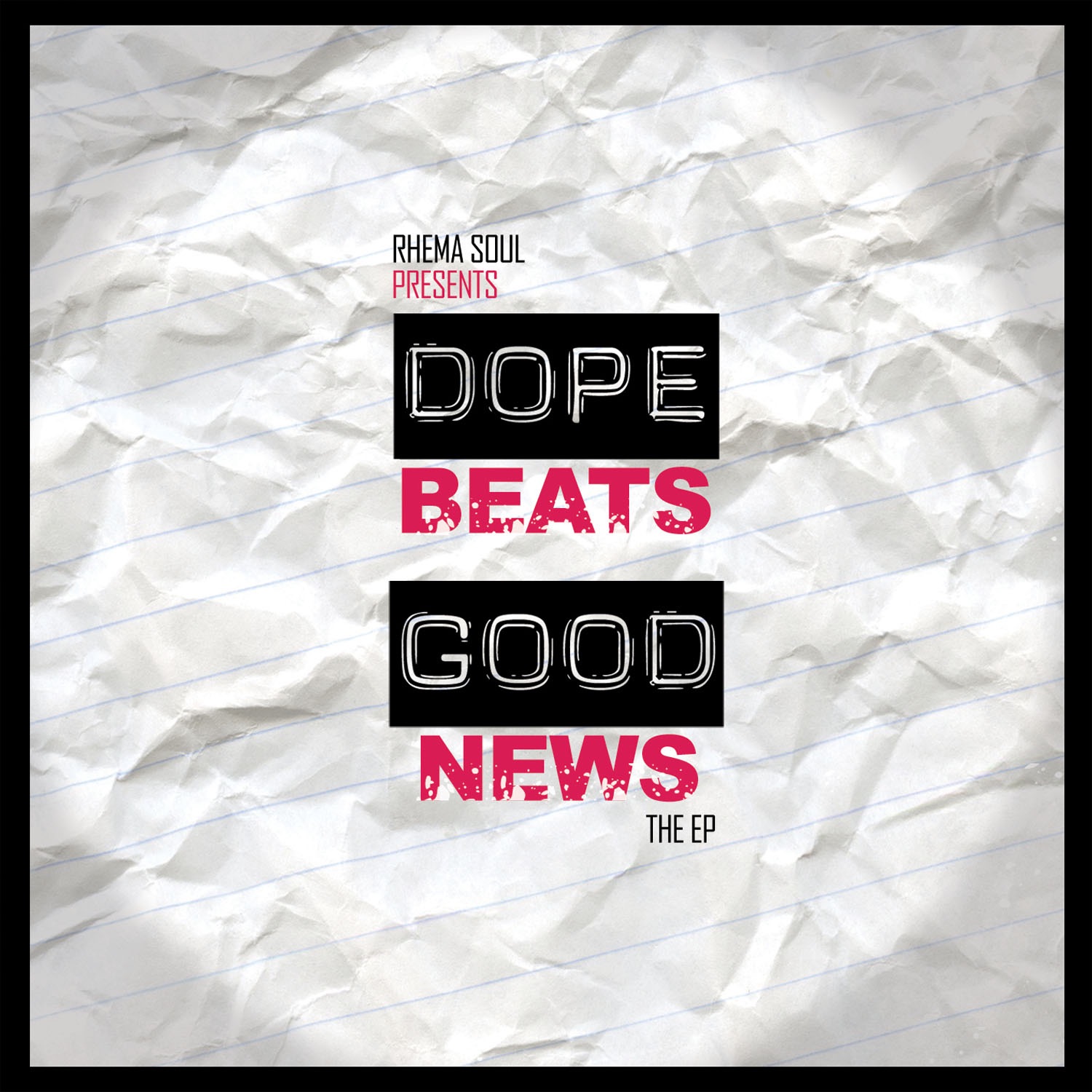 Dope Beats & Good News by Rhema Soul album cover