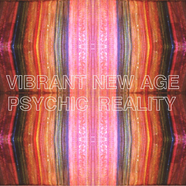 Vibrant New Age