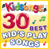 30 Best Kid's Play Songs - Kidsongs