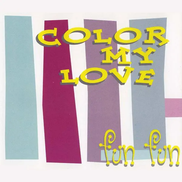 Colour My Love (Jump for Joy Extended Remix) — Fun Fun