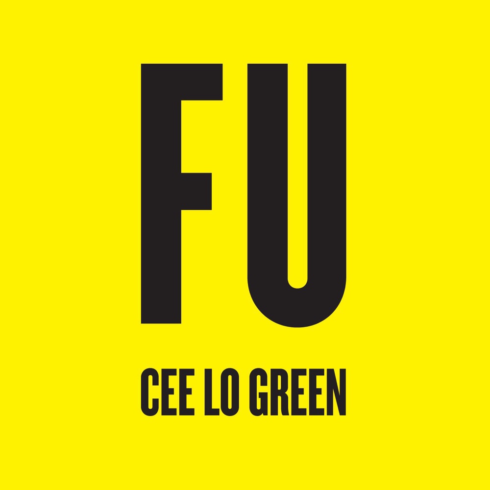 Обложка альбома «FU - Single» — CeeLo Green