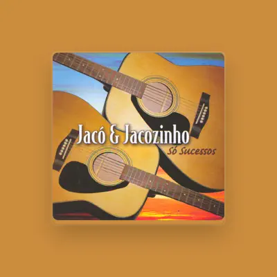 Listen to Jacó and Jacozinho, watch music videos, read bio, see tour dates & more!