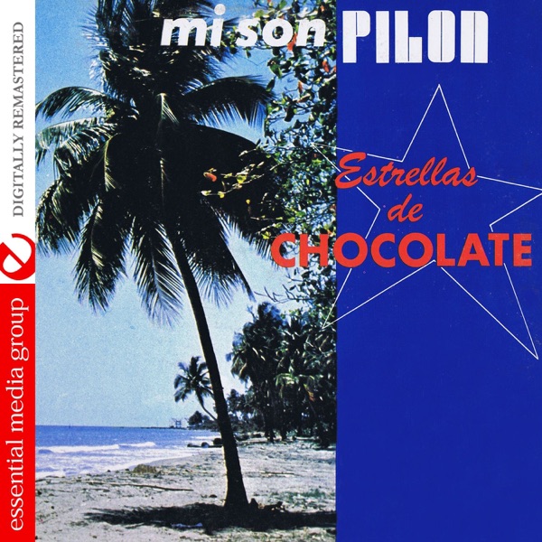 Mi Son Pilon (Remastered)