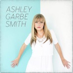 Ashley Garbe Smith - EP