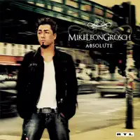 Ain't That The Way — Mike Leon Grosch