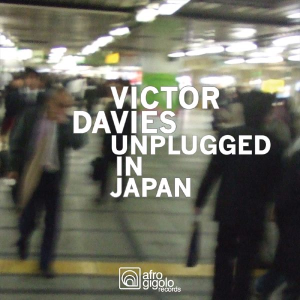 Обложка альбома «Unplugged In Japan (Live)» — Victor Davies