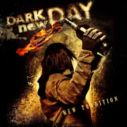 New Tradition - Dark New Day New Tradition - Dark New Day