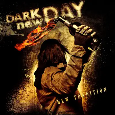 New Tradition - Dark New Day New Tradition - Dark New Day