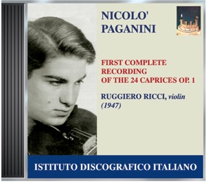 Ricci: First Complete Recording of Paganini's 24 Caprices, Op. 1