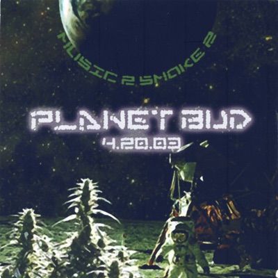 Planet Bud