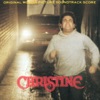 Christine (Original Motion Picture Score)