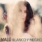 Blanco y Negro - Malú lyrics