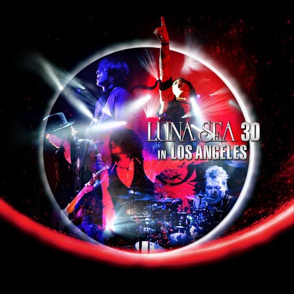 LUNA SEA 3D IN LOS ANGELES by LUNA SEA album cover