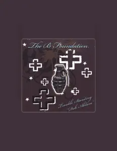 收听 The B Foundation、观看音乐视频、阅读小传、查看巡演日期等 ！