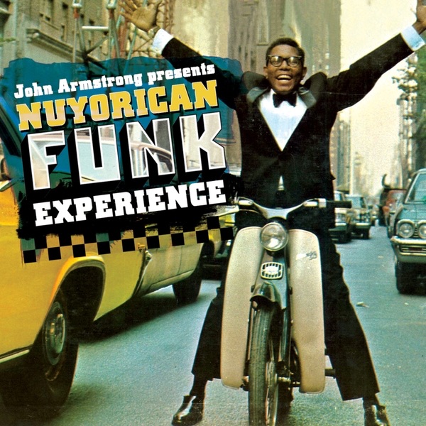 John Armstrong Presents Nuyorican Funk Experience