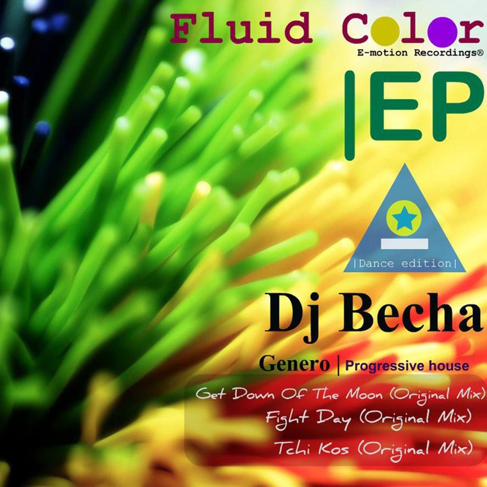 Обложка альбома «Fluid Color - EP» — Dj Becha