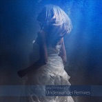 Underwander (Remixes)