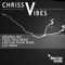 Vibes - chriss v lyrics