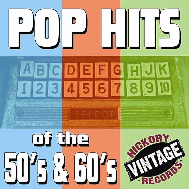 Pop Hits of the 50's & 60's