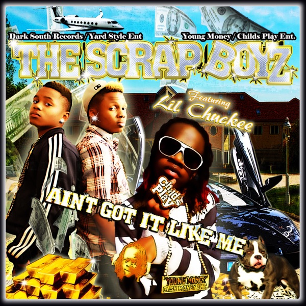 Ain't Got It Like Me (feat. Lil Chuckee) - Single album cover