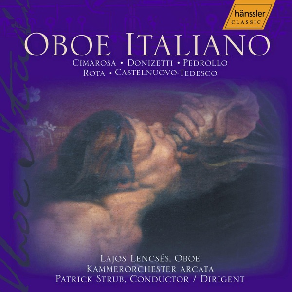 Cimarosa: Oboe Concerto - Donizetti: Concertino