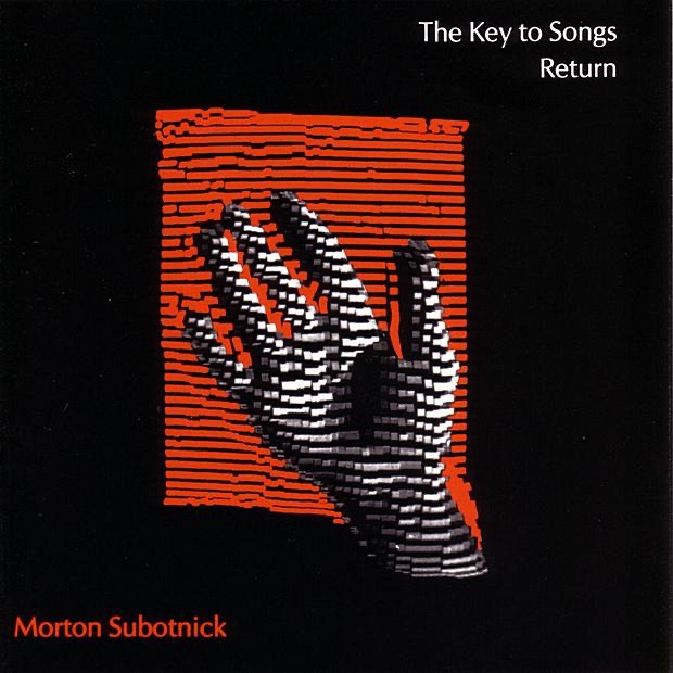 Обложка альбома «The Key to Songs» — Morton Subotnick