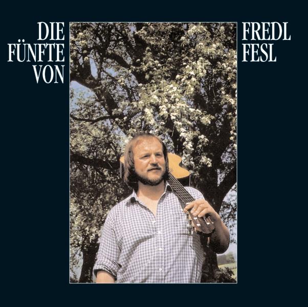 Die Fünfte Von Fredl Fresl