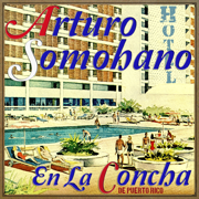Arturo Somohano en la Concha de Puerto Rico - Arturo Somohano & Orquesta Filarmónica De Puerto Rico