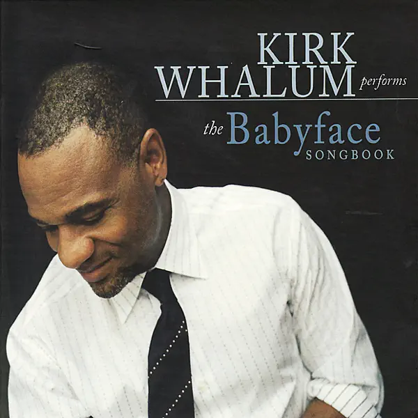 I Said I Love You — Kirk Whalum