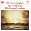 Northern Chamber Orchestra, Nicholas Ward, Uwe Grodd, Nicolaus Esterh&aacute;zy Sinfonia, Christian Benda, Capella Istropolitana, Camerata Budapest, Hanspeter Gm&uuml;r, Failoni Orchestra, Budapest, Swedish Chamber Orchestra & Petter Sundkvist - World of the 18Th Century Symphony (The) artwork