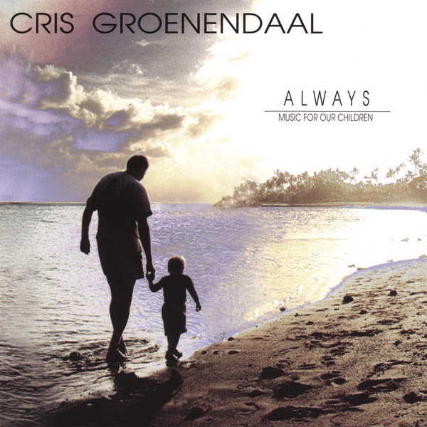 Обложка альбома «Always» — Cris Groenendaal