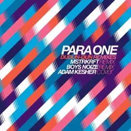 Dundun-Dun (MSTRKRFT Remix) Para One