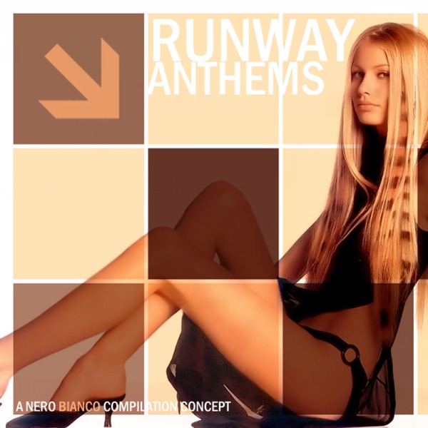 Runway Anthems