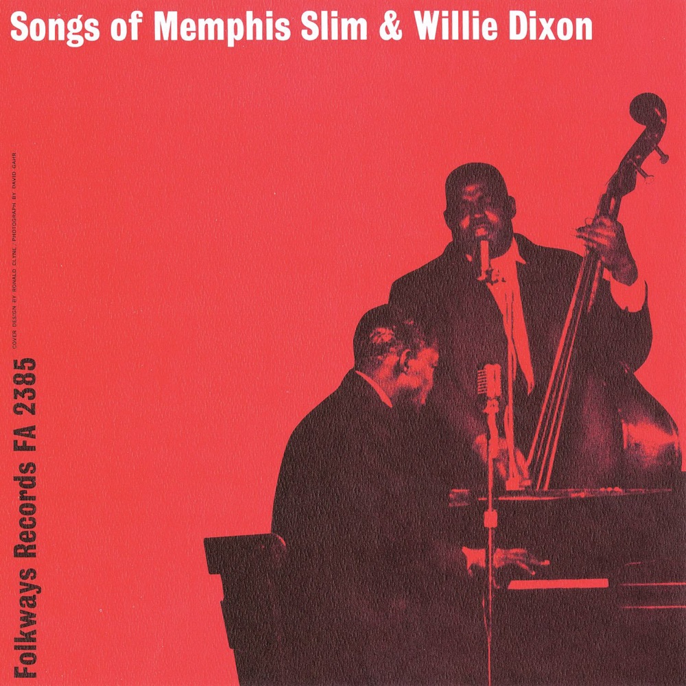 Обложка альбома «Songs of Memphis Slim & Willie Dixon» — Memphis Slim & Willie Dixon