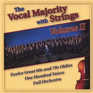 The Vocal Majority With Strings - Volume II