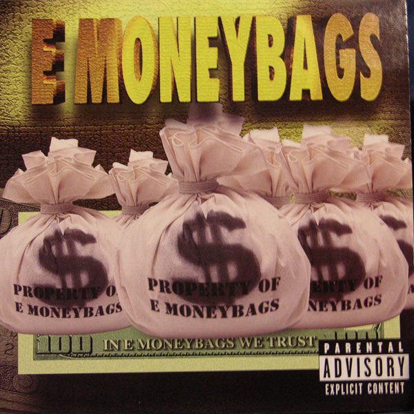 ぱ*ぱ様 E MONEYBAGS / IN E MONEYBAGS WE TRU In e Money Bags We Trust - Album by E Money Bags - Apple Music