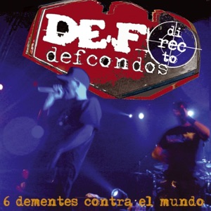 6 Dementes Contra el Mundo (Vivo)