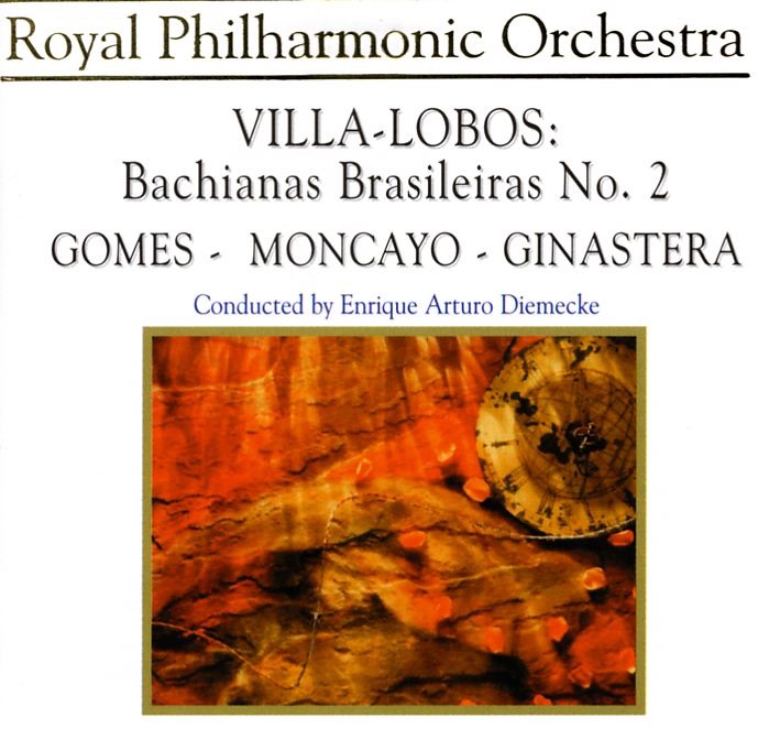 Villa-Lobos: Bachianas Brasileiras No. 2 - Gomes: Overture: Il Guarany - Moncayo: Huapango - Ginastera: Variaciones Concertantes cover art