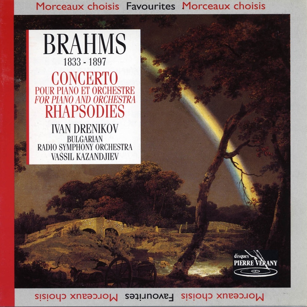Обложка альбома «Brahms : Concerto n°1, Op. 15 pour piano & orchestre et Rhapsodies, Op. 79» — Bulgarian Radio Symphony Orchestra, Vassil Kazandjiev & Ivan Drenikov