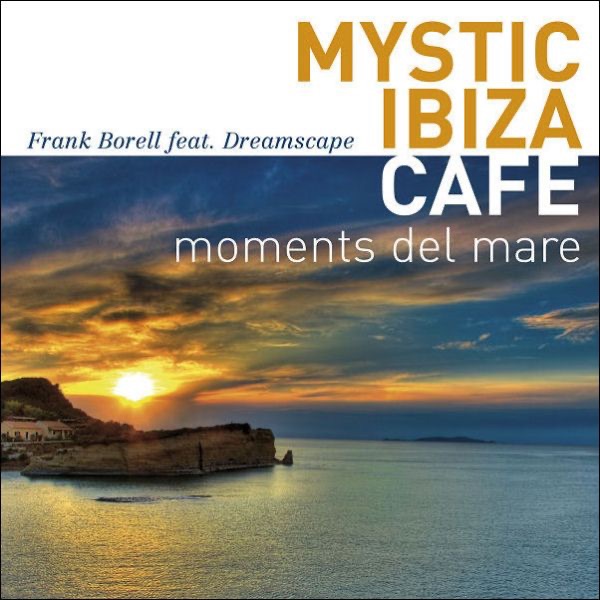 Mystic Ibiza Cafe: Moments del Mare artwork