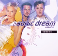 Sonic Dream Collective - I Wonder Why (Radio Version)