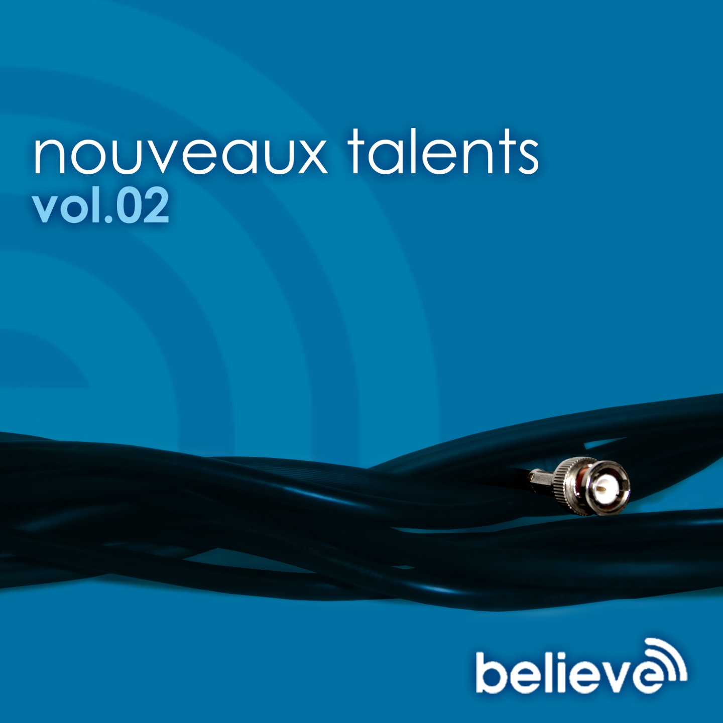 Compilation nouveaux talents Believe, Vol. 02 (Believe 2006 Fête de la Musique)