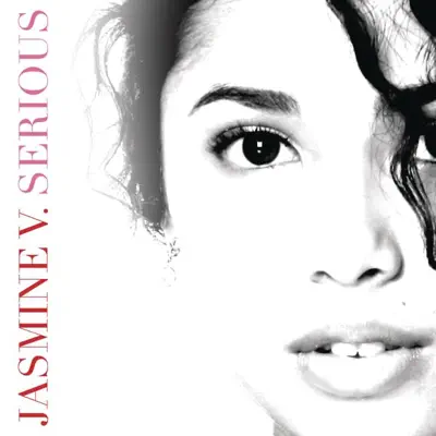 Listen to Serious - Single by Jasmine V