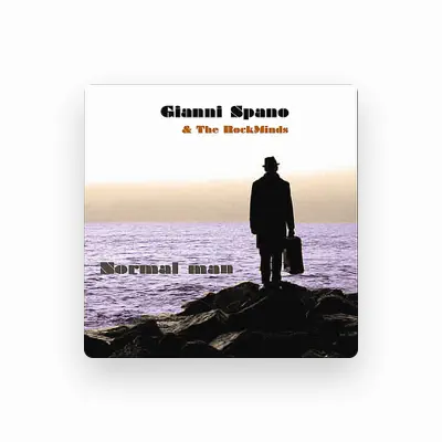 Listen to Gianni Spano & The RockMinds, watch music videos, read bio, see tour dates & more!